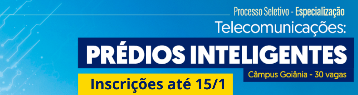 Até 15 janeiro inscrições prédios inteligentes